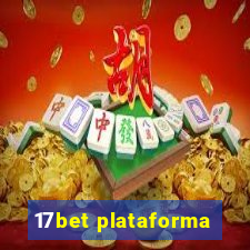 17bet plataforma